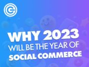 Why 2023 will be the big year for social commerce Social Commerce 2023 Trends