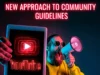 YouTube’s New Approach to Community Guidelines Warnings