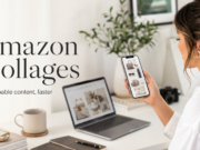 Amazon Collages Explained: How the Creator Tool Works, Rules, and Best Practices